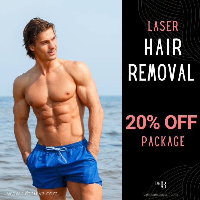 laser-hair-removal-special-july-2024-Dr. Bhuiya-Cosmetic-Medical-Specials-Westlake-Village